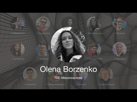 TDD Conference 2021 -  TDD Misconceptions - Olena Borzenko